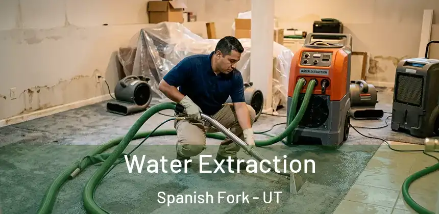 Water Extraction Spanish Fork - UT